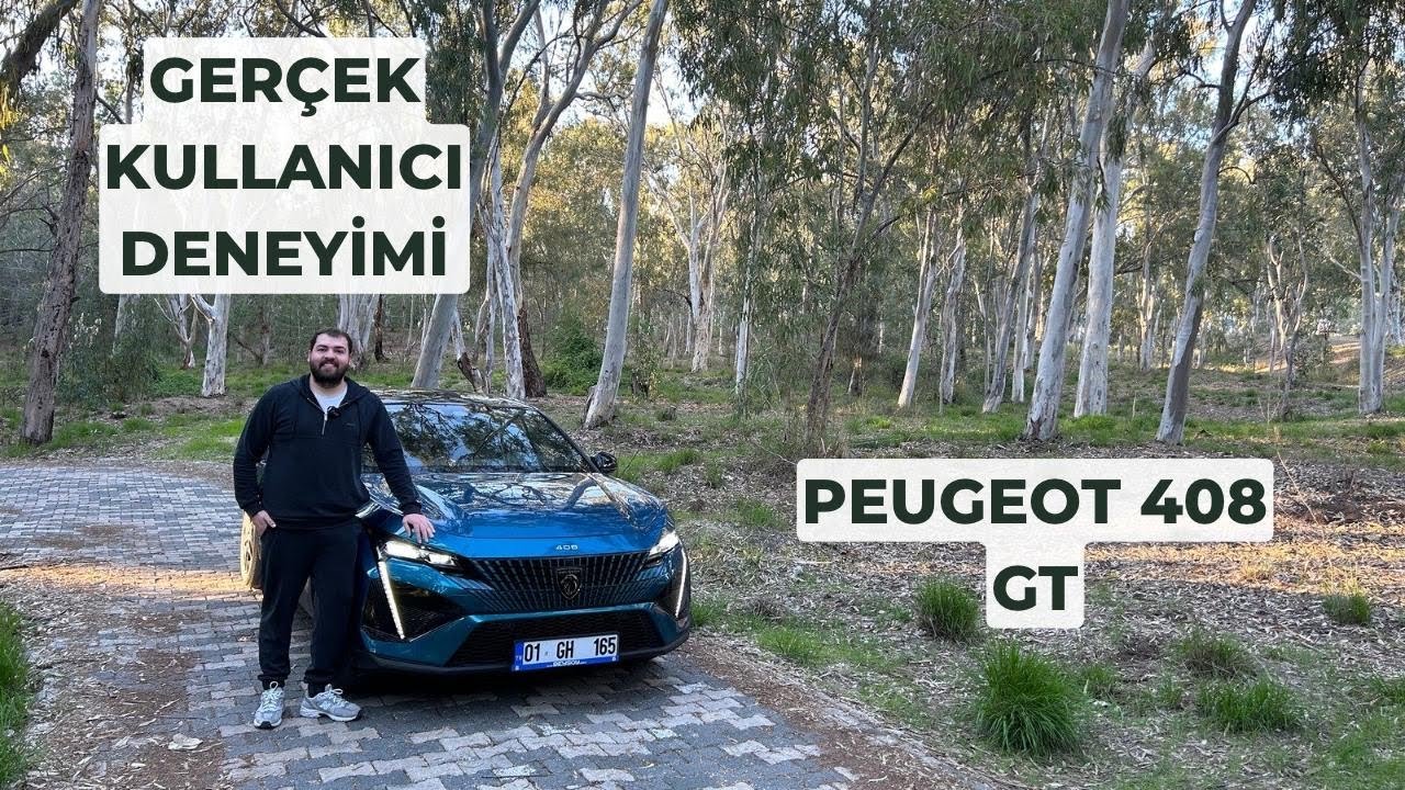 PEUGEOT 408 GT - DETAYLI İNCELEME