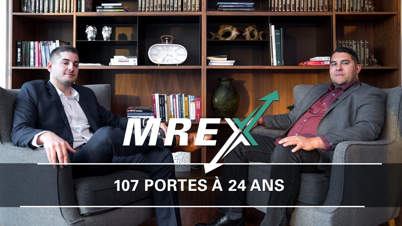 😮 107 portes en immobilier au québec à 24 ans 😮
