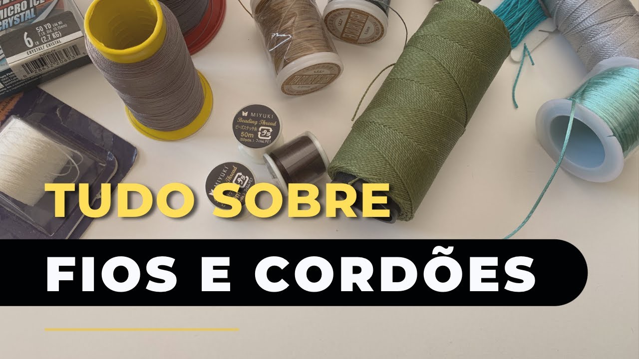 Todos os Fios e Cordões para Bijuterias