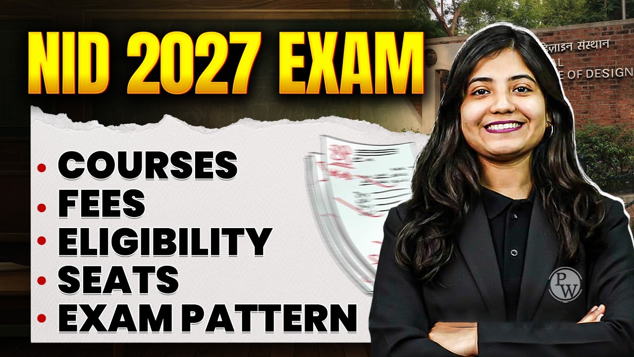 ALL About NID 2027 Exam | What is NID Exam? | Courses, Fees, Seats, Exam Pattern & Tips