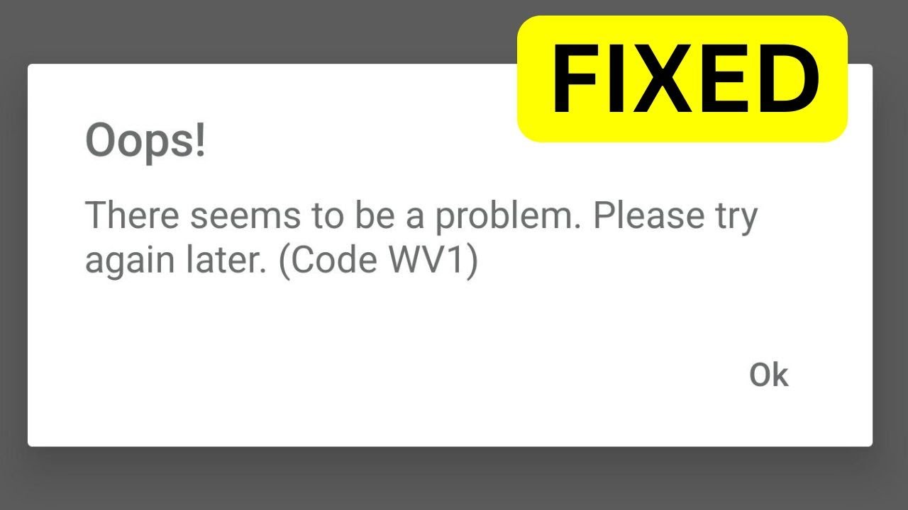 How to Fix GCash Oops There Seems to be Problem Please Try Again Later Code WV1 Problem (Solved)