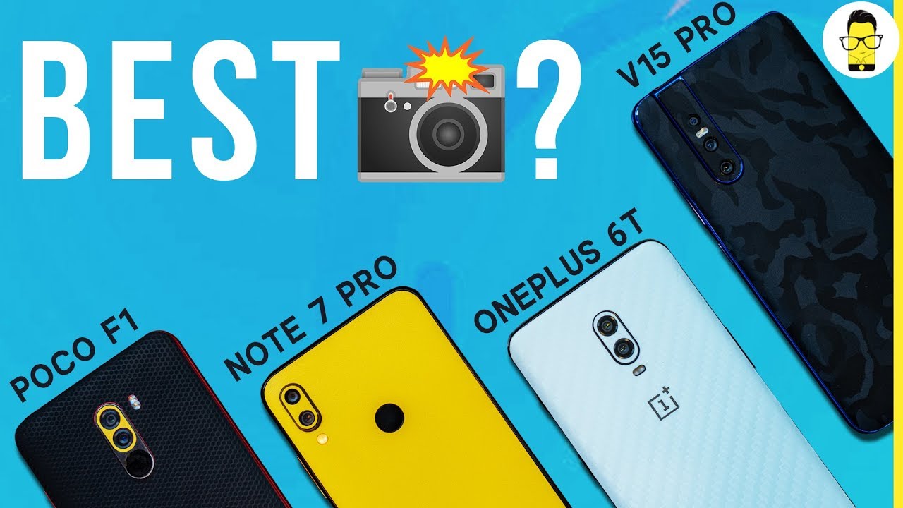 Redmi Note 7 Pro vs OnePlus 6T vs Poco F1 vs Vivo V15 Pro camera comparison: shocking results!