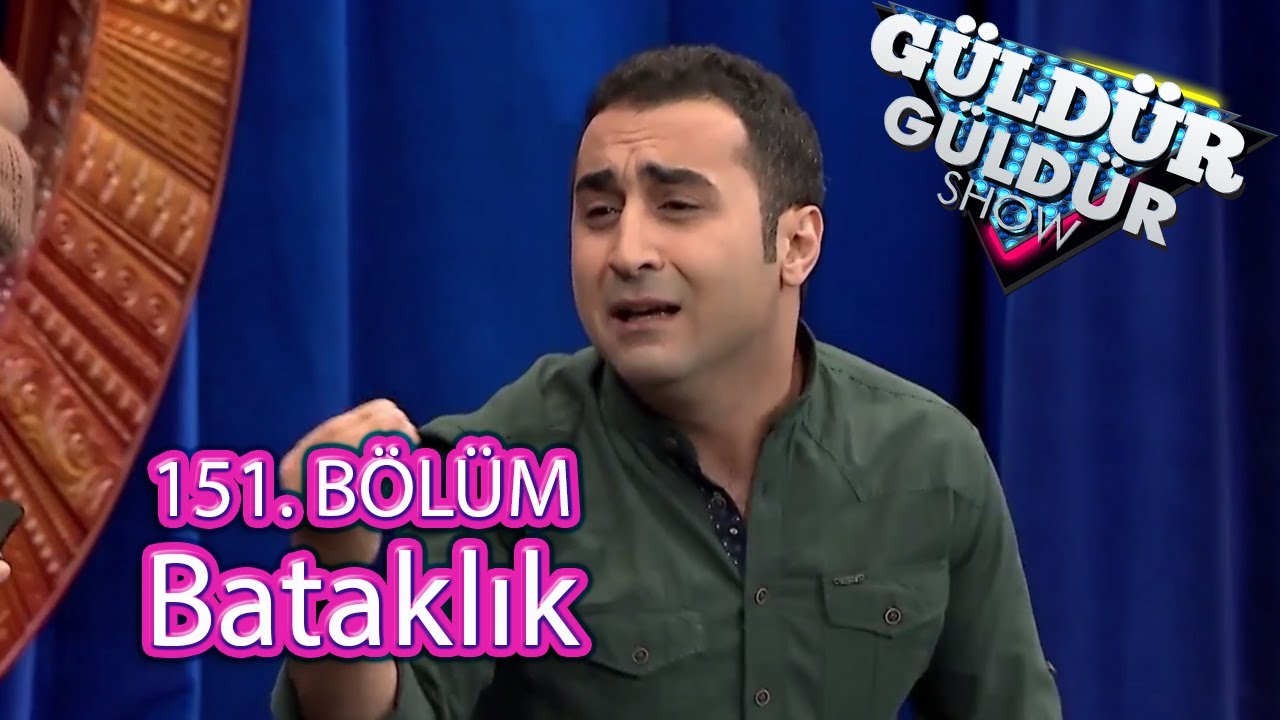 G&uuml;ld&uuml;r G&uuml;ld&uuml;r Show 151. B&ouml;l&uuml;m, Bataklık