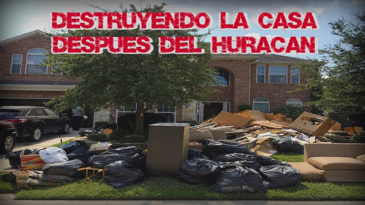 Destruyendo la casa después del huracán Harvey | VLOG