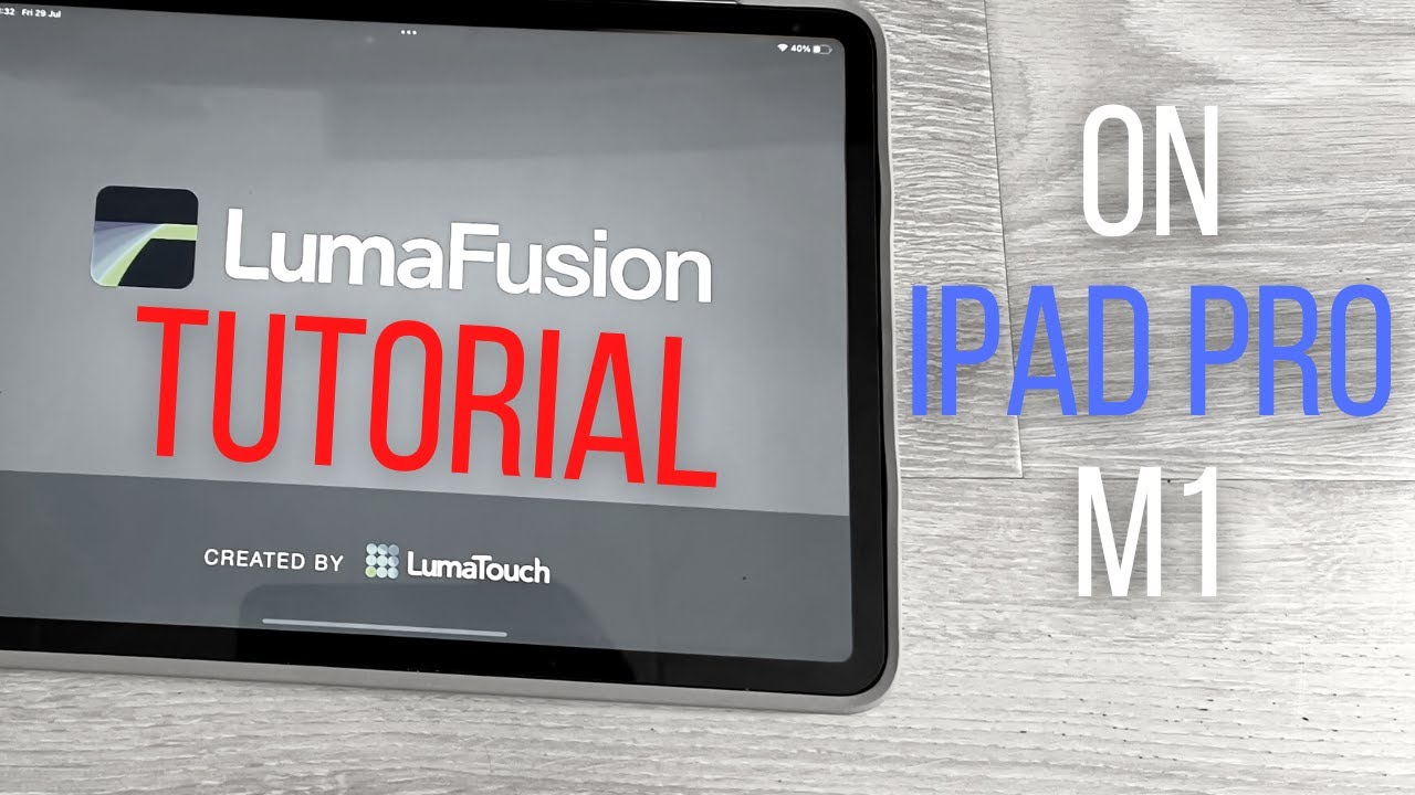 LumaFusion Complete Tutorial and Overview on iPad Pro M1
