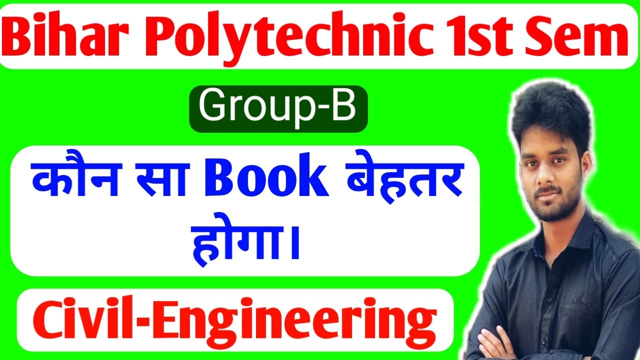 Bihar Polytechnic 1st Sem Civil Engineering Books | Bihar Polytechnic 1st Semester Group-B Civil ...