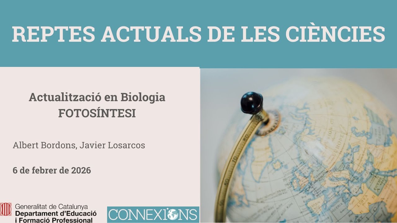 S3 Reptes actuals de les ciències - Biologia i Geologia - FOTOSÍNTESI