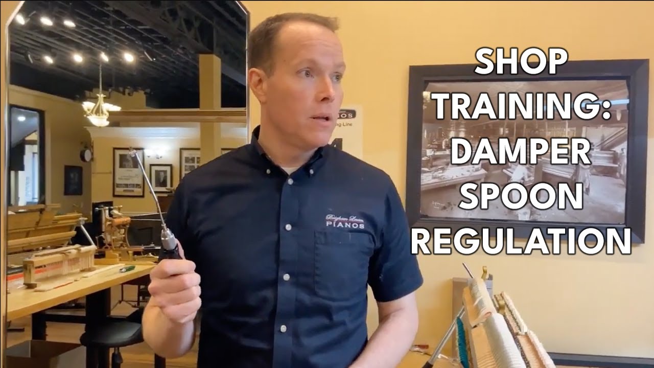 BLP Piano Shop Training - Damper Spoon Regulation