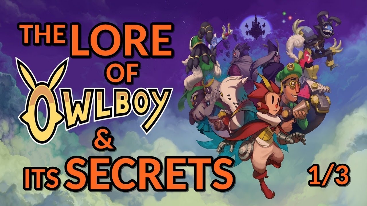 THE LORE AND SECRETS BEHIND OWLBOY PART 1/3 - THE STORY