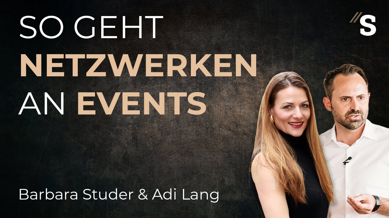 So geht Netzwerken an Events // Barbara Studer & Adrian Lang