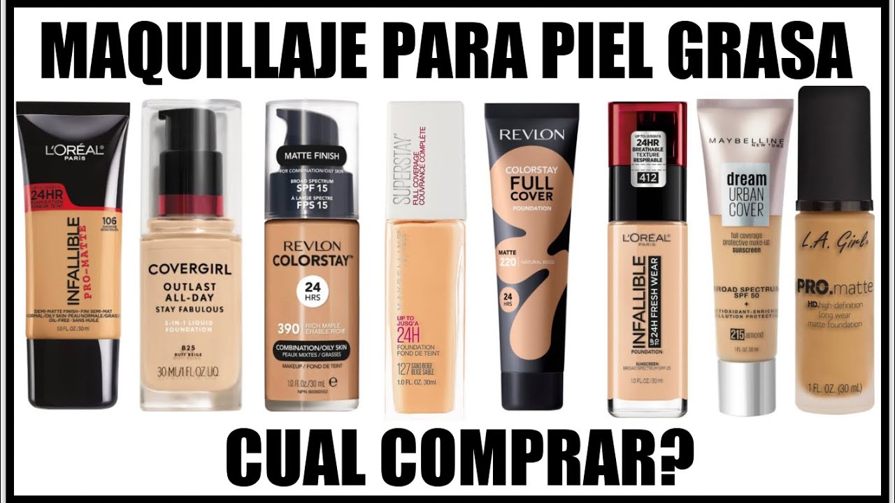 LAS MEJORES BASES DE MAQUILLAJE PARA PIEL GRASA 2020 Economicas ♥BeautybyNena