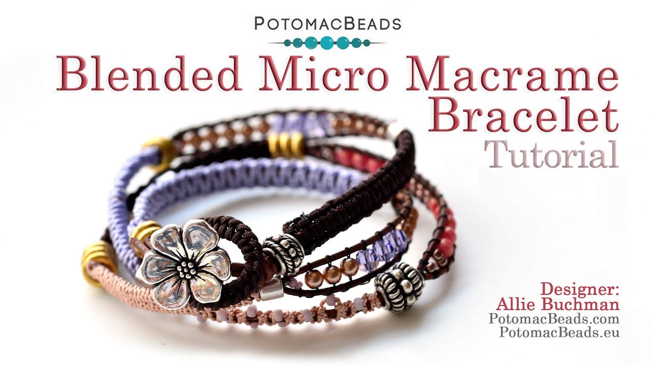 How to make a Blended Micro Macrame Wrap- DIY Jewelry Making Tutorial by PotomacBeads