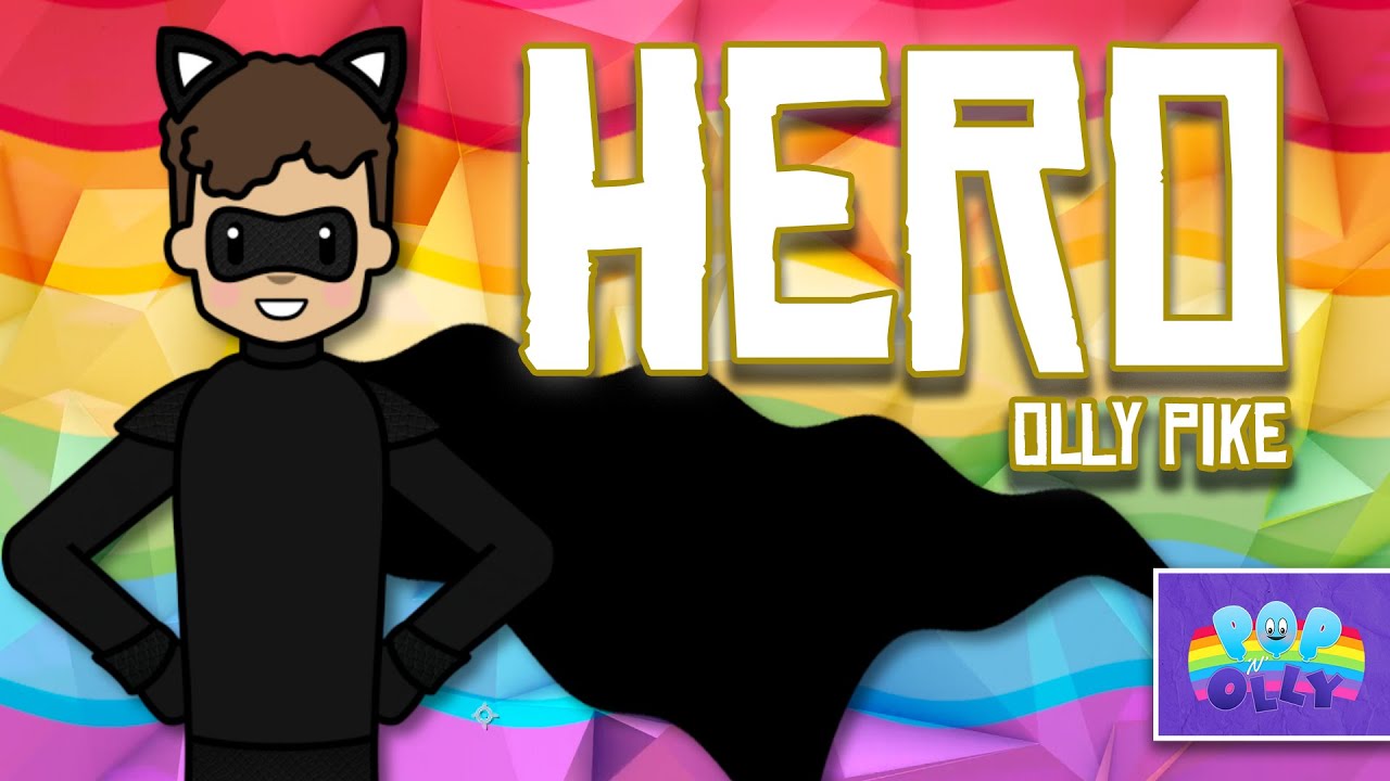 Hero (Original Song) | Pop'n'Olly | Olly Pike | LGBTQIA+