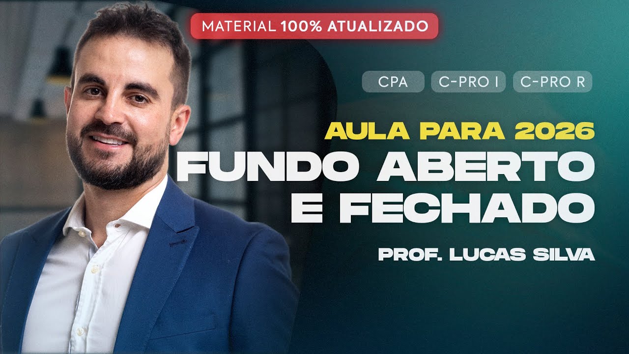 [ANBIMA 2026] Fundo Aberto e Fundo Fechado PARA AS NOVAS CERTIFICAÇÕES!