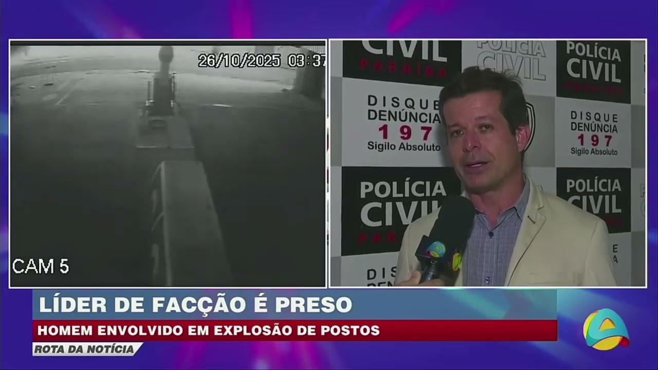 Rota da notícia - Polícia prende líder de facção ligado a explosões em postos
