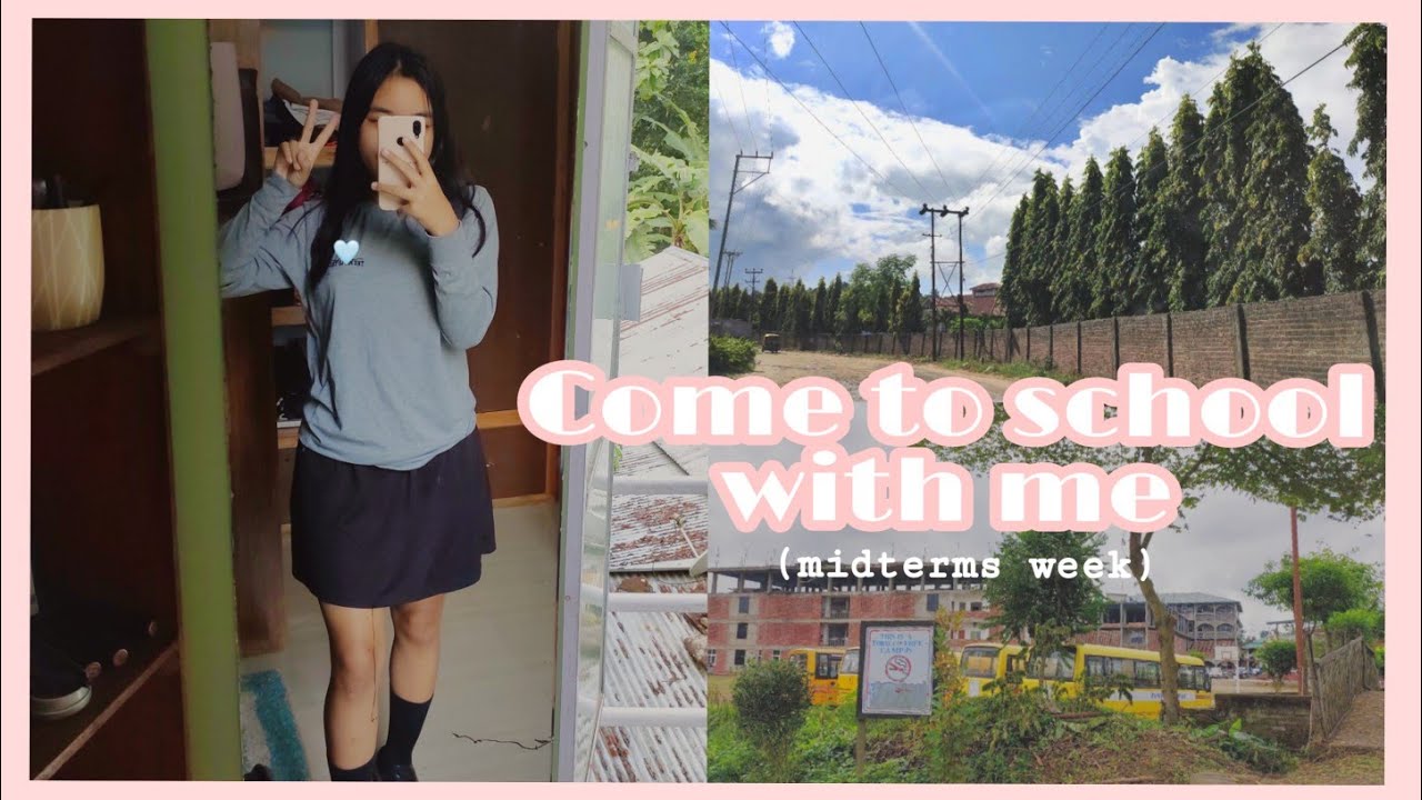 Come to school with me🎒📚 Dimapur, Nagaland /Midterm week