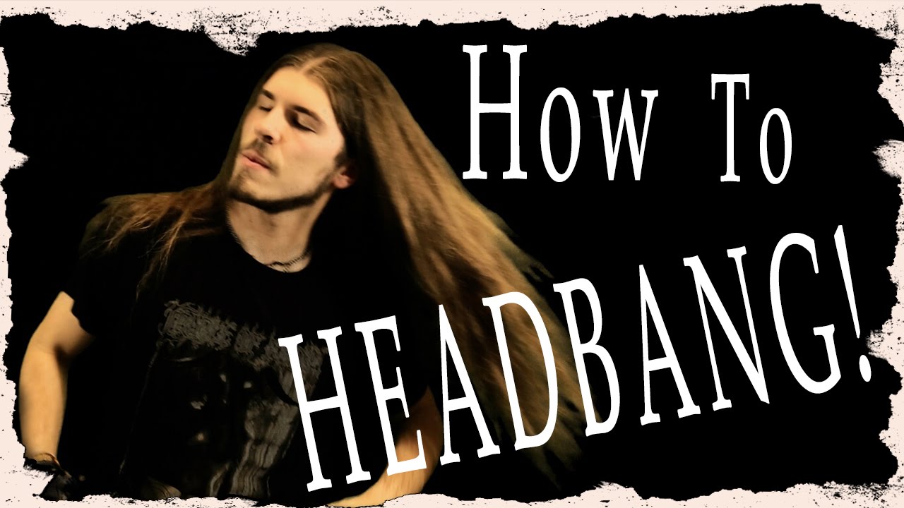 How to HEADBANG! Headbang Tutorial - 25 Ways! Metal f&uuml;r alle#5