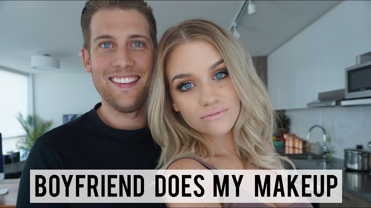 BOYFRIEND DOES MY MAKEUP