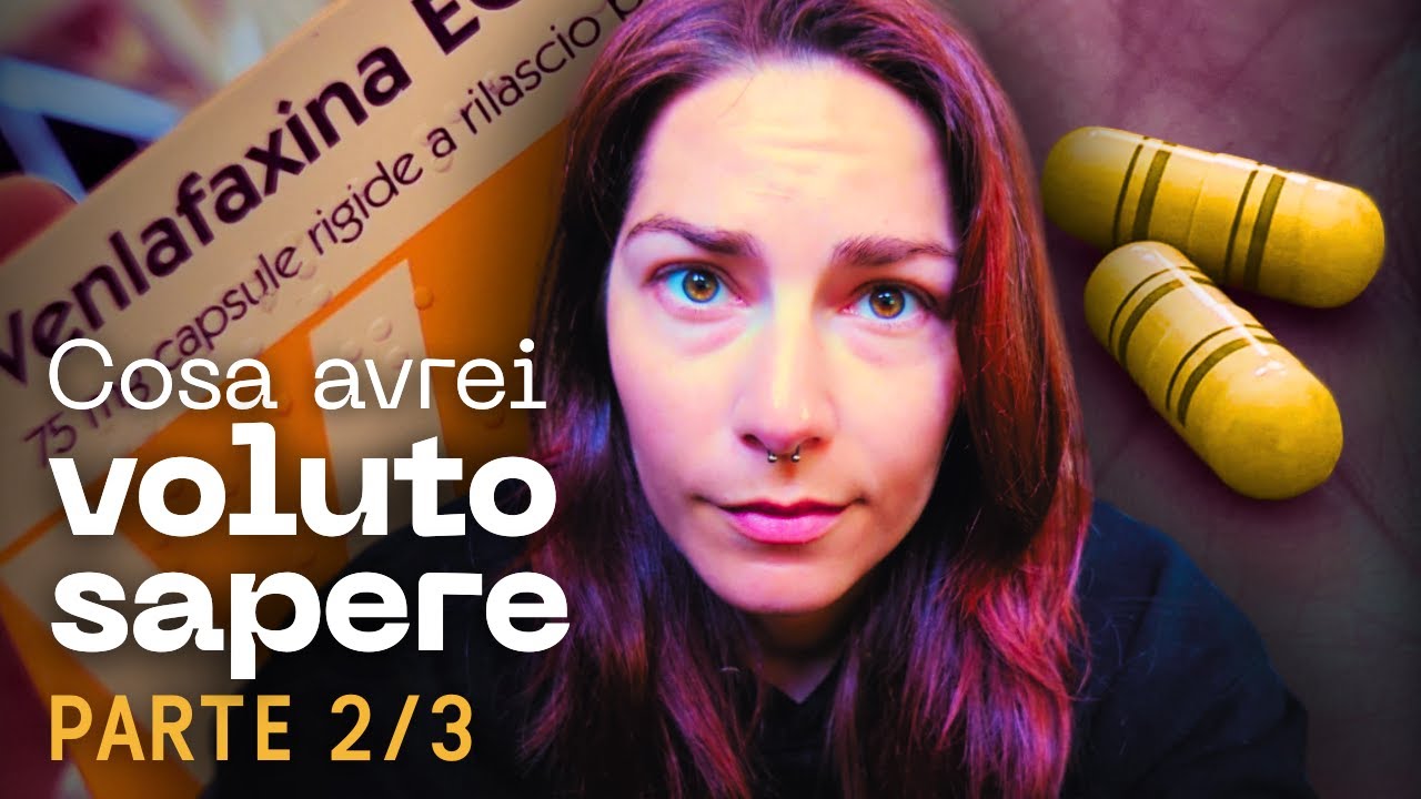 ANTIDEPRESSIVI: La Mia Esperienza con Venlafaxina 💊 Parte 2/3 #Psicofarmaci #Depressione #LongCovid
