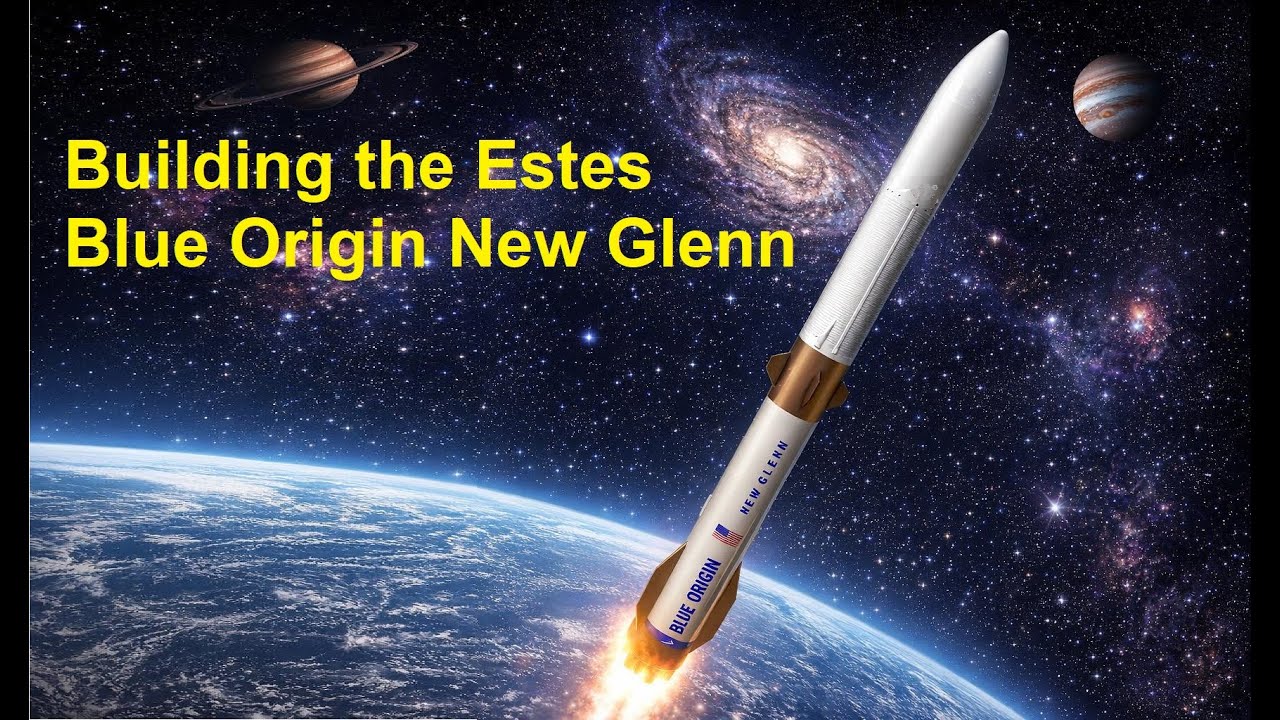 Estes Blue Origin New Glenn - Full Build