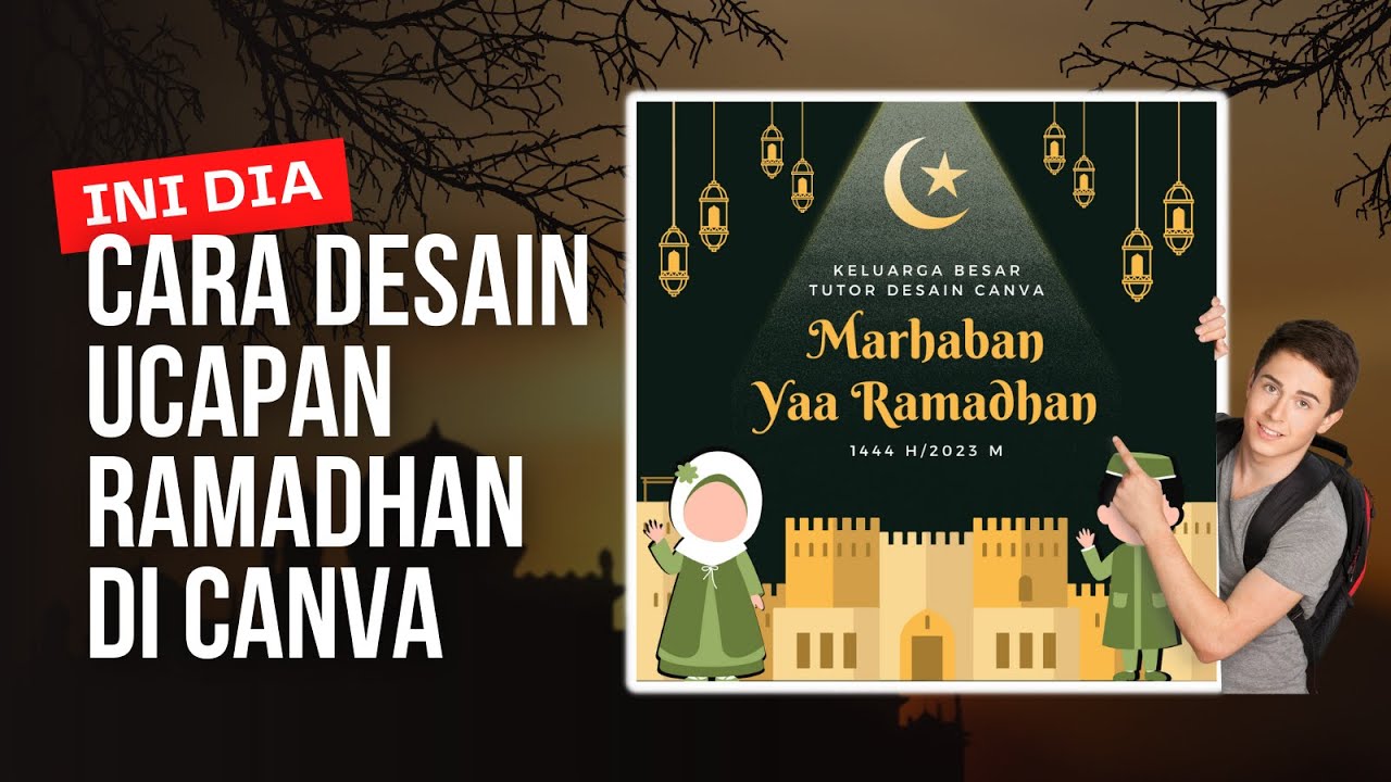 TUTORIAL MEMBUAT DESAIN UCAPAN RAMADHAN DI CANVA