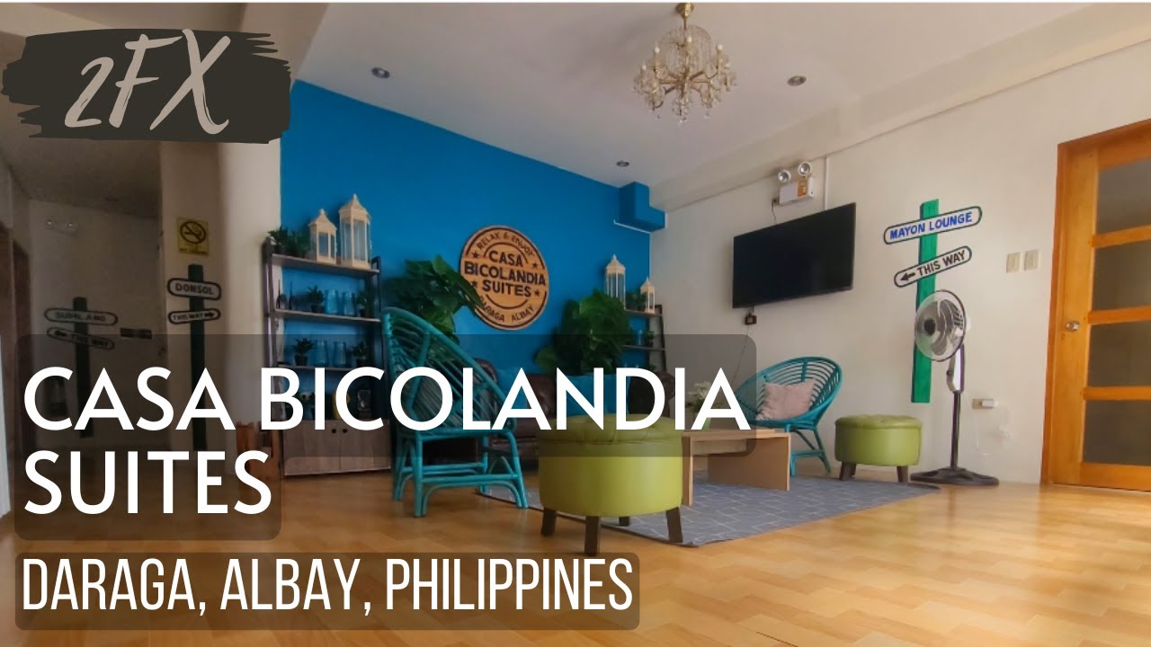 🇵🇭 CASA BICOLANDIA SUITES - Daraga, Albay, Philippines | 2FX
