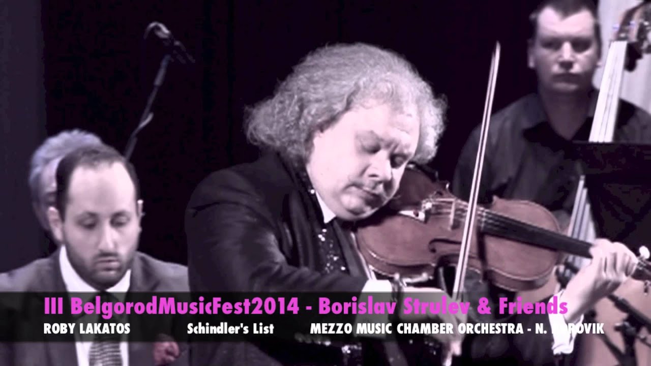 III BelgorodMusicFest2014 - Borislav Strulev & Friends - ROBY LAKATOS - Schindler's List