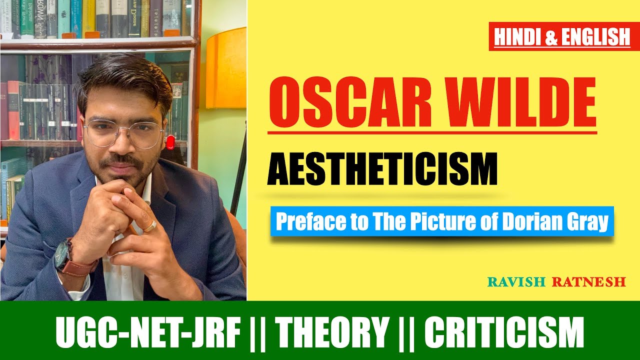 41 - Oscar Wilde ll Preface to The Picture of Dorian Gray || Victorian Critic || Aesthetic Movement