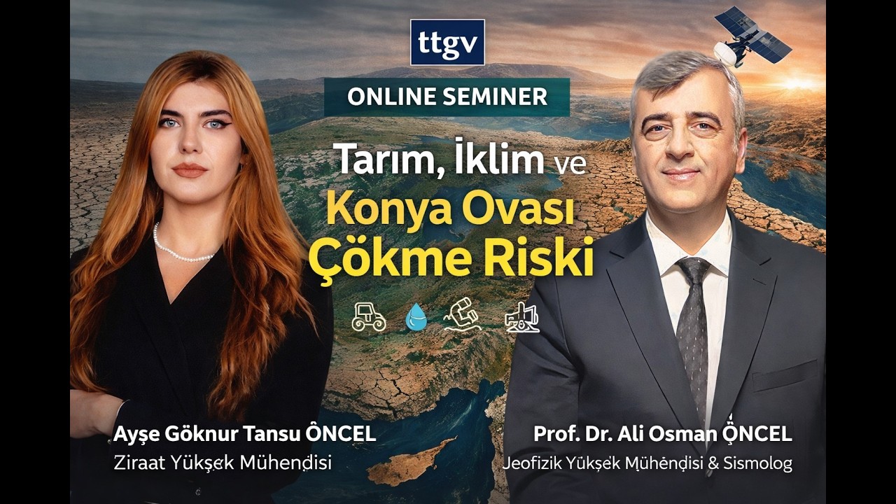 Konya Çöküyor: Yeraltı Suyu Krizine Jeofizik Bakış