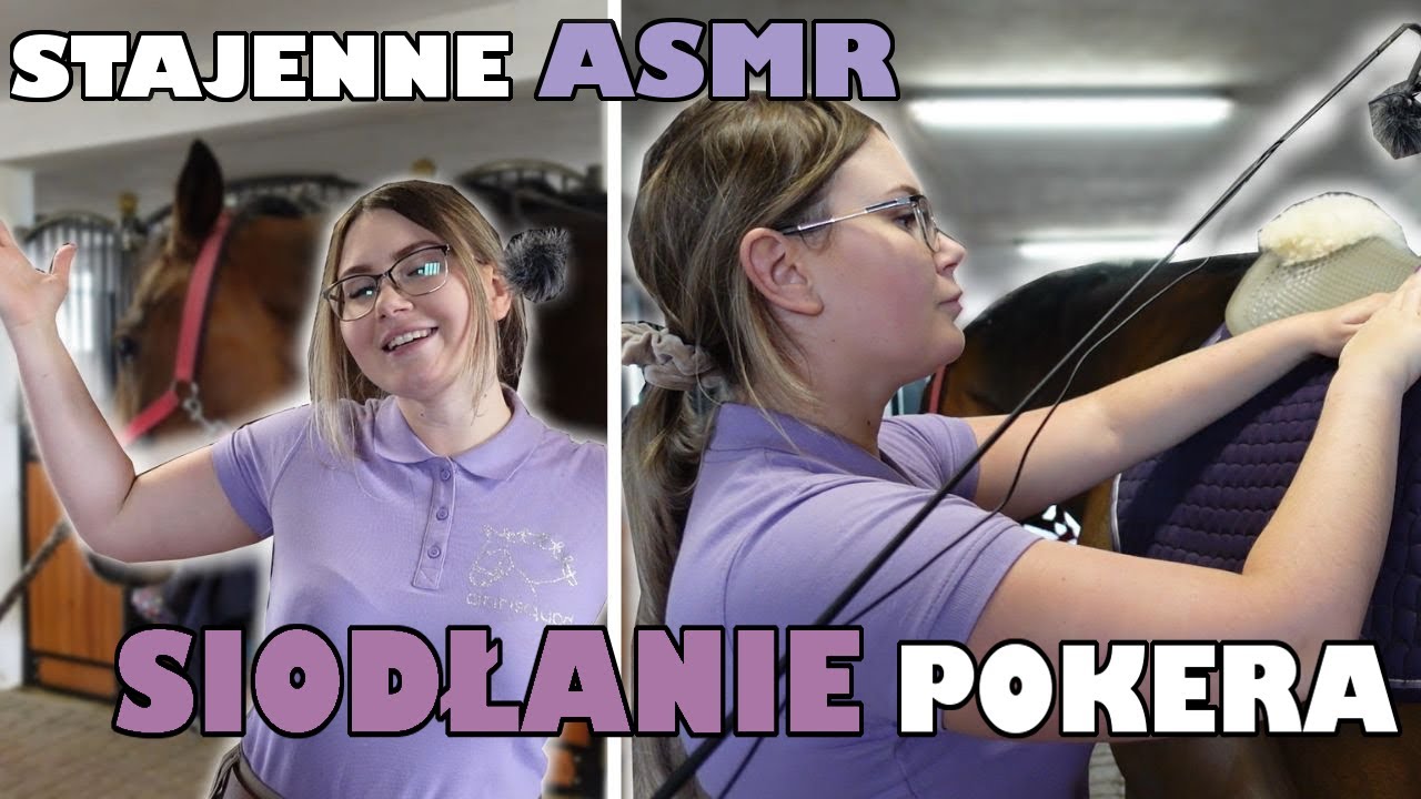 STAJENNE ASMR #2  |  SIODŁANIE POKERA