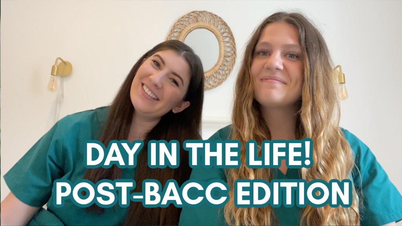 DAY IN THE LIFE: POST-BACC EDITION