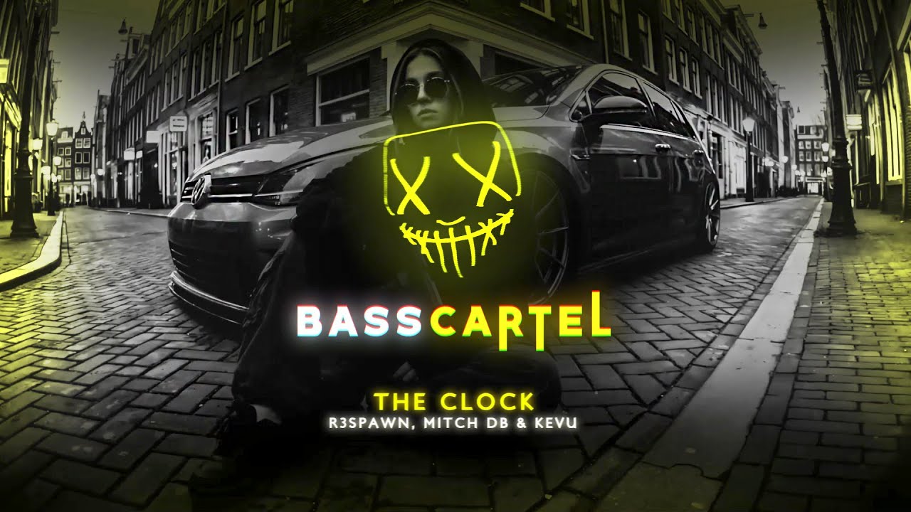 R3SPAWN, MITCH DB & Kevu - The Clock