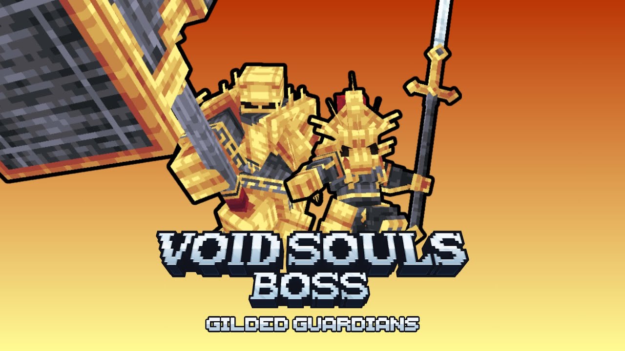 Void Souls Boss - Gilded Guardians