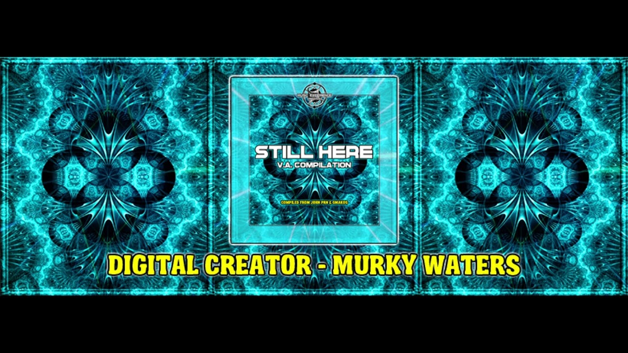 DIGITAL CREATOR - MURKY WATERS