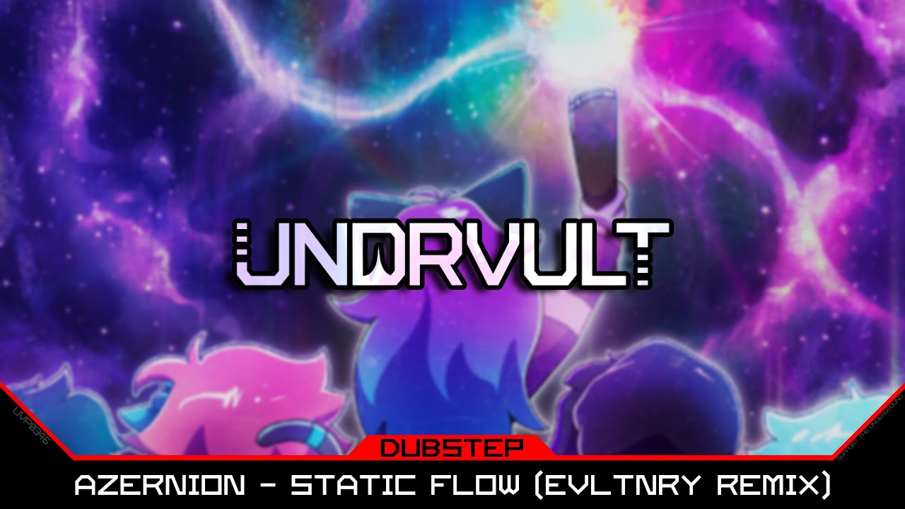 Azernion - Static Flow (EVLTNRY Remix)