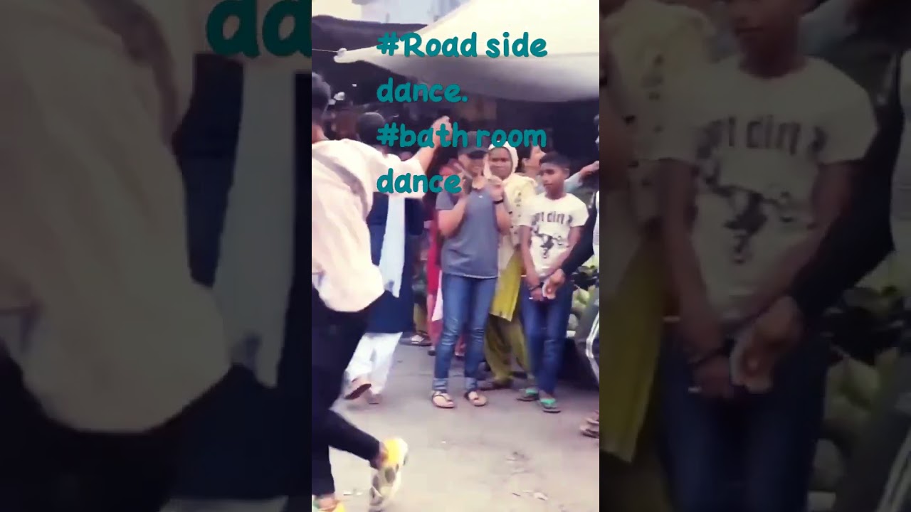 Roadside dancer,🤩 bathroom singer, funny videos.😅 bathroom🤣 dancer,  # shoarts