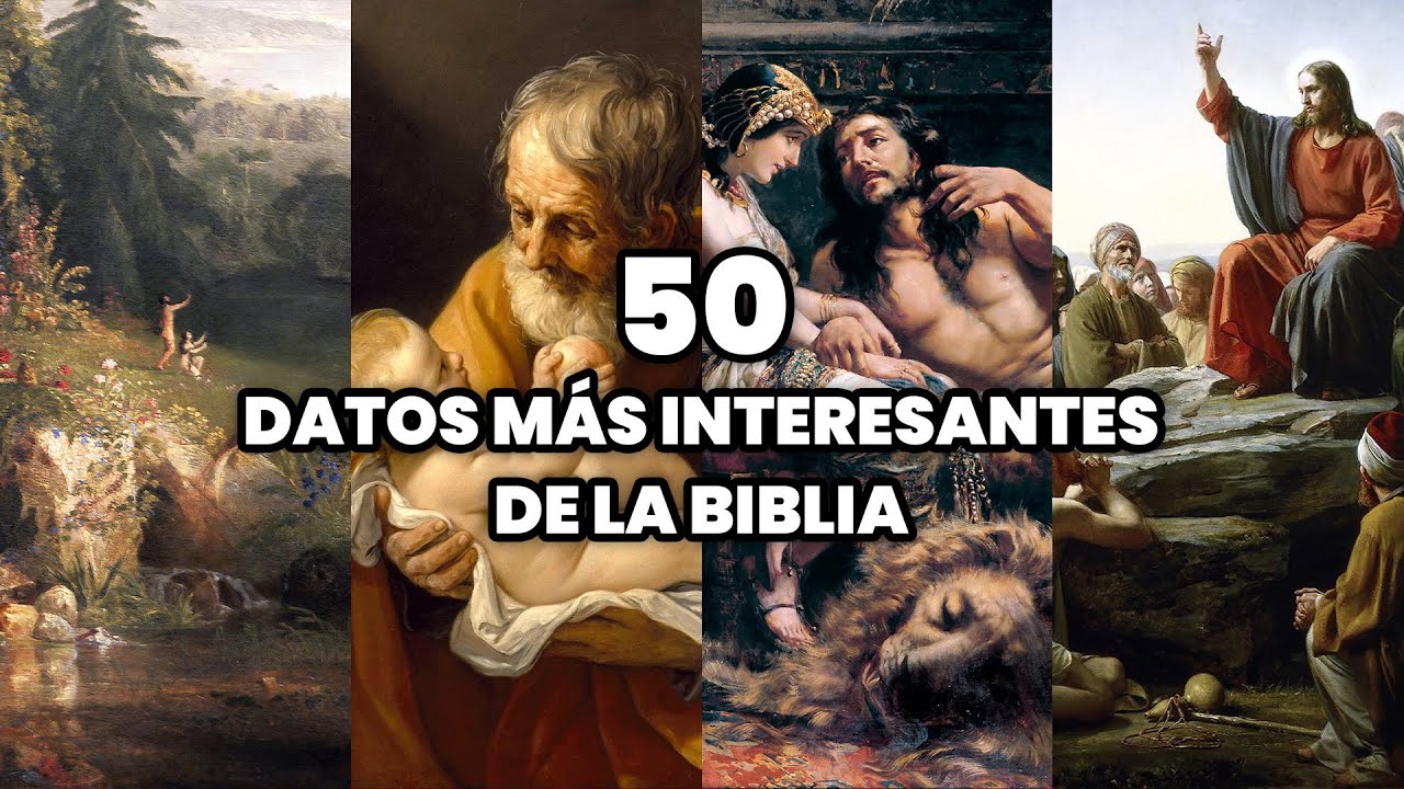 Los 50 Datos m&aacute;s Interesantes de la Biblia | Curiosidades de la Santa Biblia