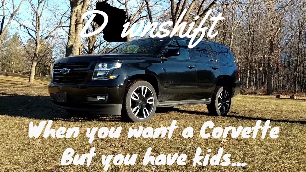 FAST 5 | 2019 Chevy Tahoe RST - The Family Man's Corvette