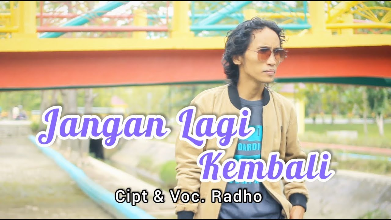 Jangan Lagi Kembali│Radho Lumud │(Official Music Video) Lagu Melayu Slow Rock