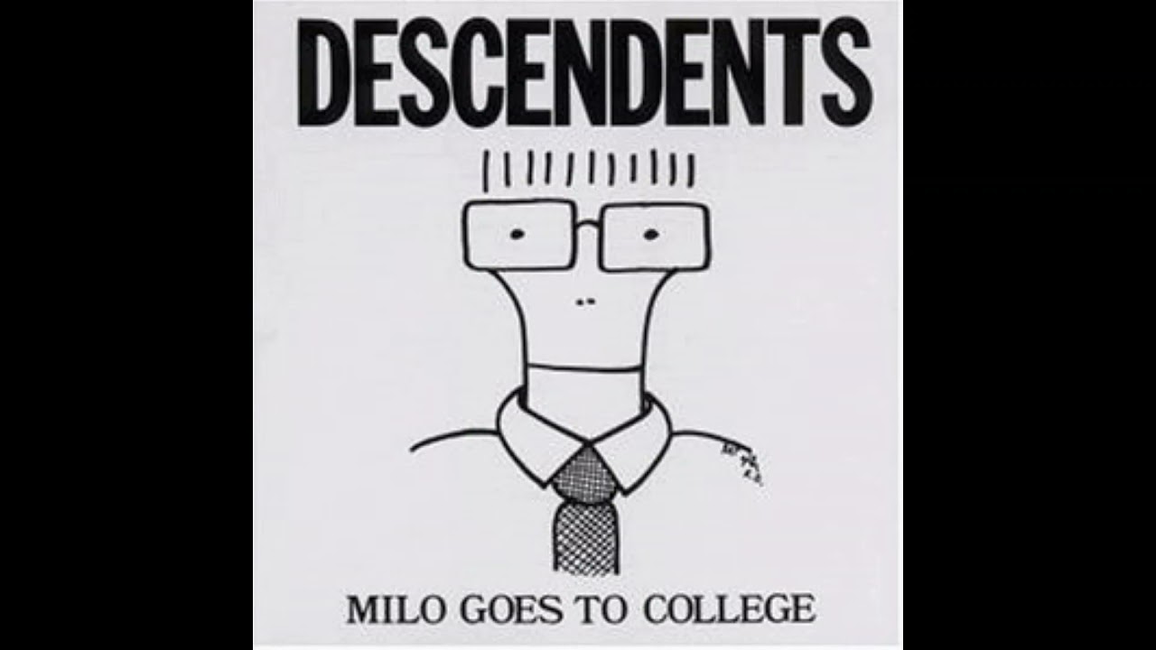 Descendents-Milo Goes To College (1982)