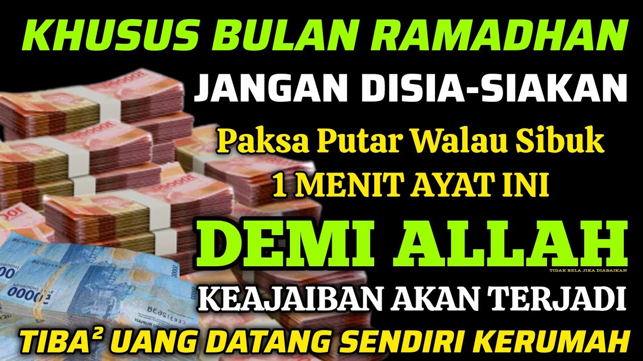 🔴ALHAMDULILLAH🤲 BARU PUTAR SEBENTAR UANG BENAR2 DATANG SENDIRI KERUMAH, DOA KEKAYAAN PALING MUSTAJAB