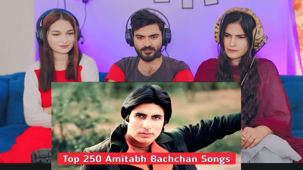 Top 250 Legend Amitabh Bachchan Songs Reaction