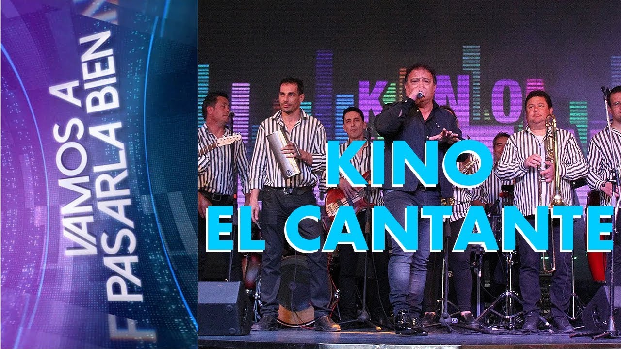 KINO EL CANTANTE | EN VIVO  | VAMOS A PASARLA BIEN | 20 DE OCTUBRE