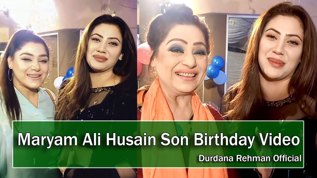 Maryam Ali Hussain Son Birthday Video | Maham Rehman | Gulnaz | Musharaf | Durdana Rehman Official