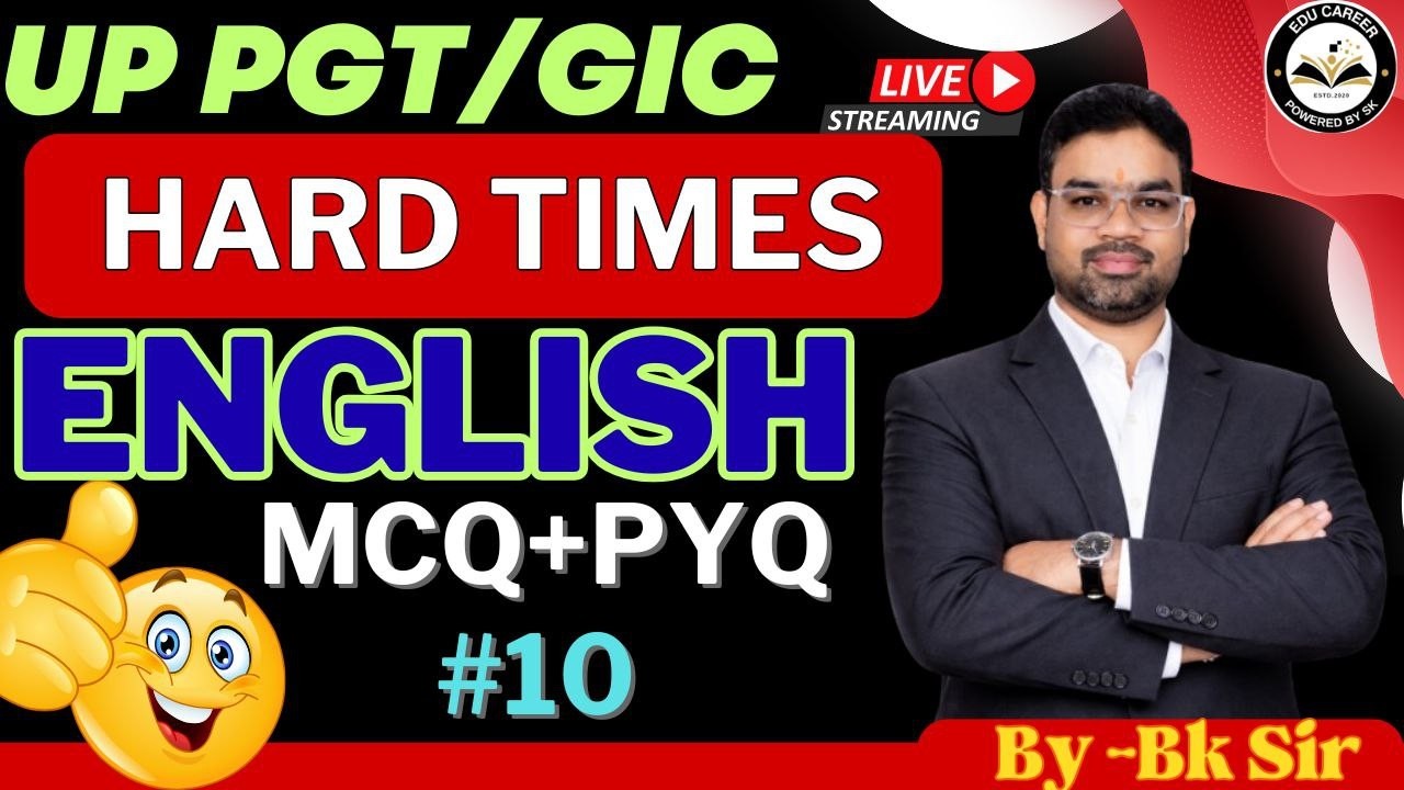 UP PGT/GIC  English 2026 || UP GIC PGT 2026 | charles dickense |HARD TIMES ||BPSC ENGLISH