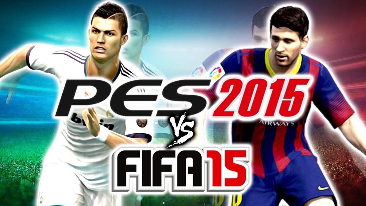 بيس15 vs فيفا15 | PES15 vs FIFA15