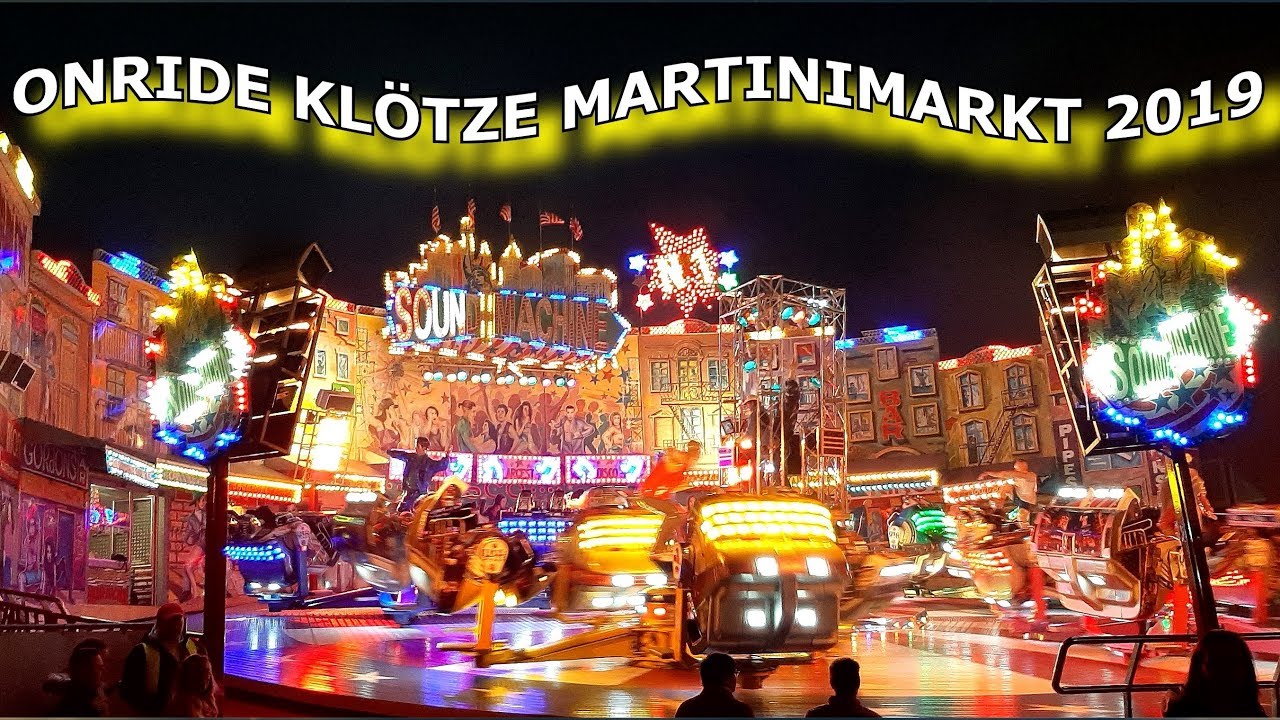 SOUND MACHINE WELTE KL&Ouml;TZE MARTINIMARKT 2019 KIRMES ONRIDE KERMIS FUNFAIR KIRMES TESTER 2019