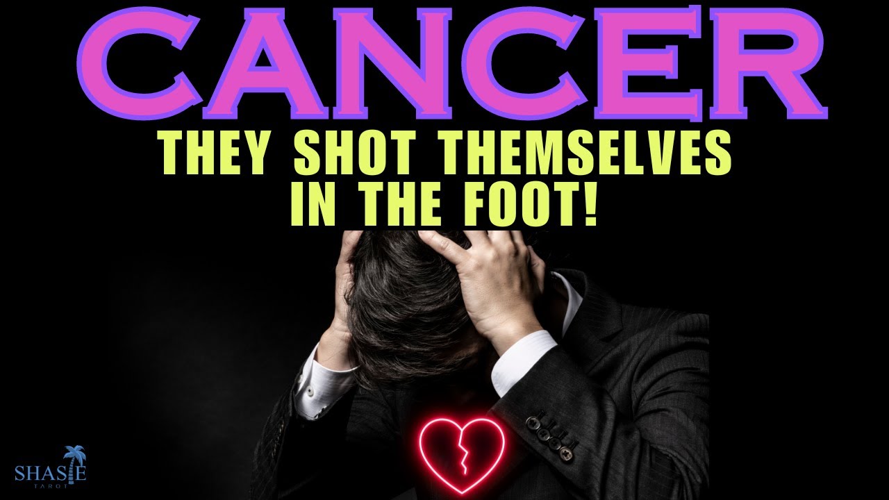 Cancer  | SHOT THEMSELVES in the FOOT by being TIGHT LIPPED! 🤐  Tarot reading | love ❤️ | horoscope