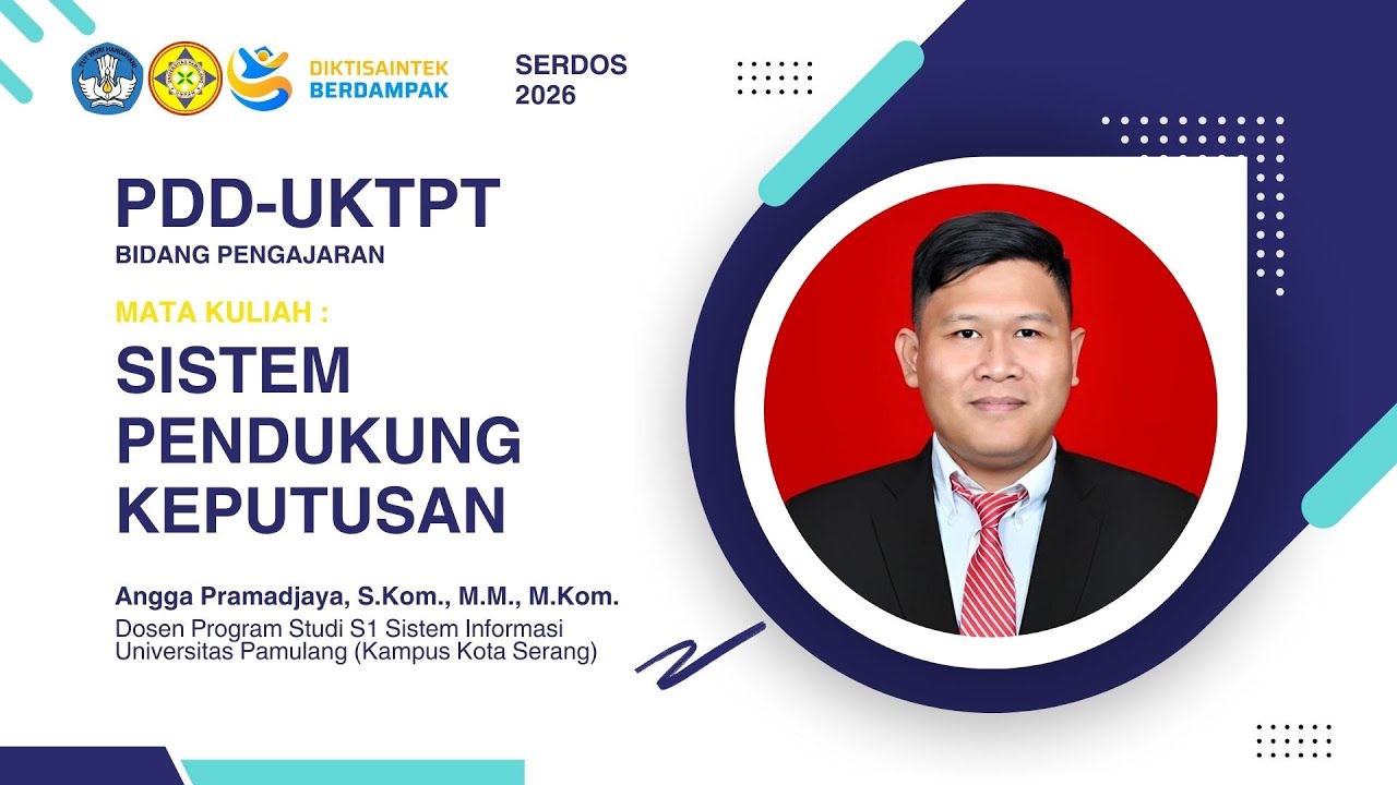 PDD-UKTPT BIDANG PENGAJARAN SERDOS 2026 | UNIVERSITAS PAMULANG | ANGGA PRAMADJAYA,S.KOM.,M.M.,M.KOM.