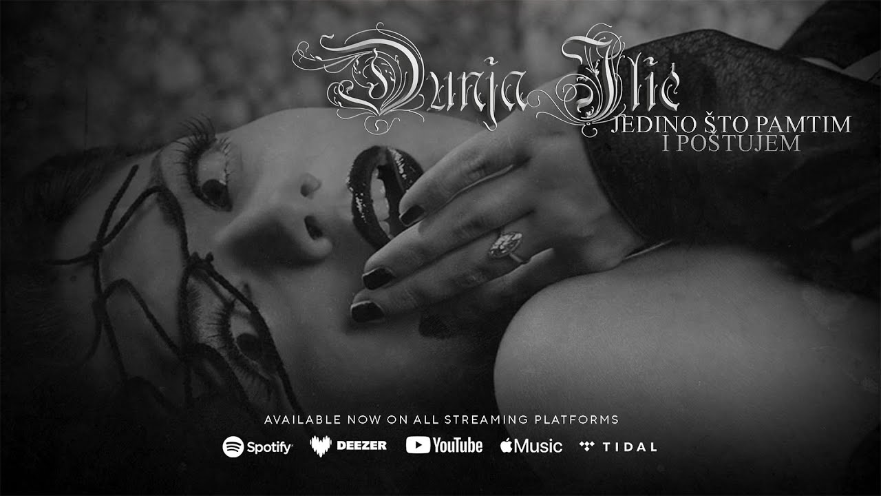 Dunja Ilić - Jedino što pamtim i poštujem (Official Audio)